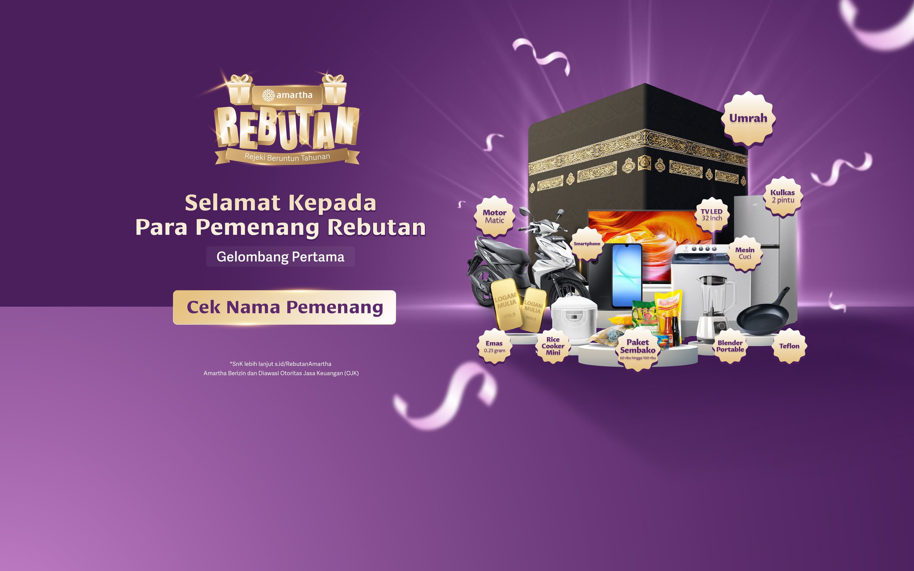 Selamat Kepada Seluruh Pemenang REBUTAN (Rezeki Beruntun Tahunan) Gelombang 1!