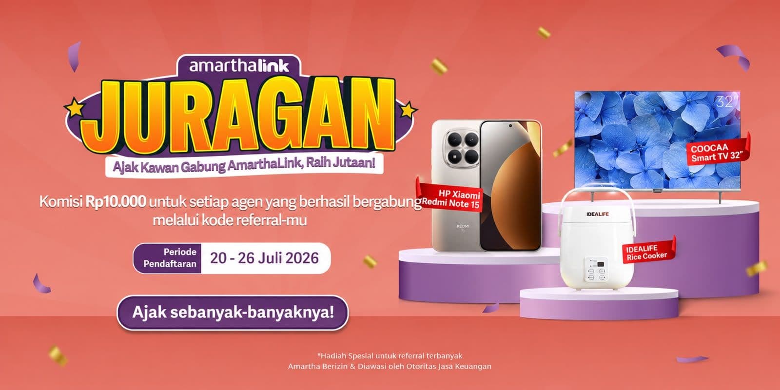 Ayo, ikut Program JURAGAN (Ajak Kawan, Raih Jutaan), dapatkan komisinya!