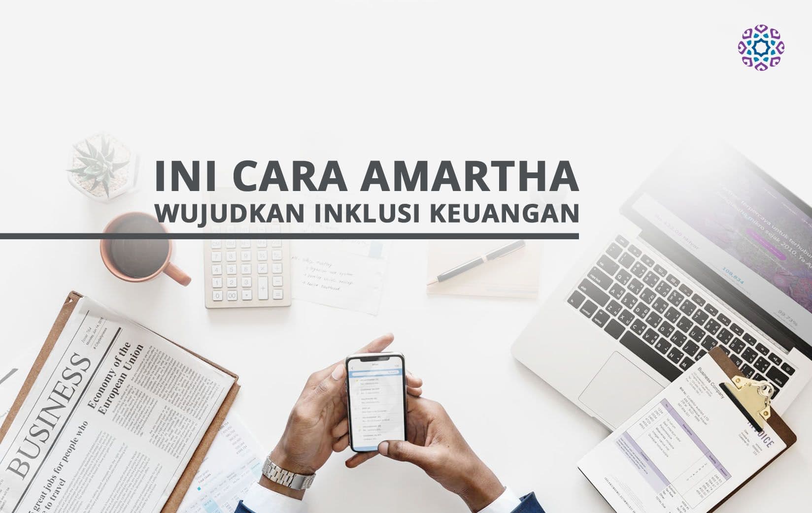 Ini Cara Amartha Wujudkan Inklusi Keuangan
