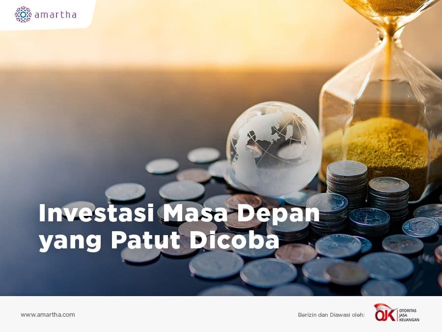 Investasi Masa Depan yang Patut Dicoba