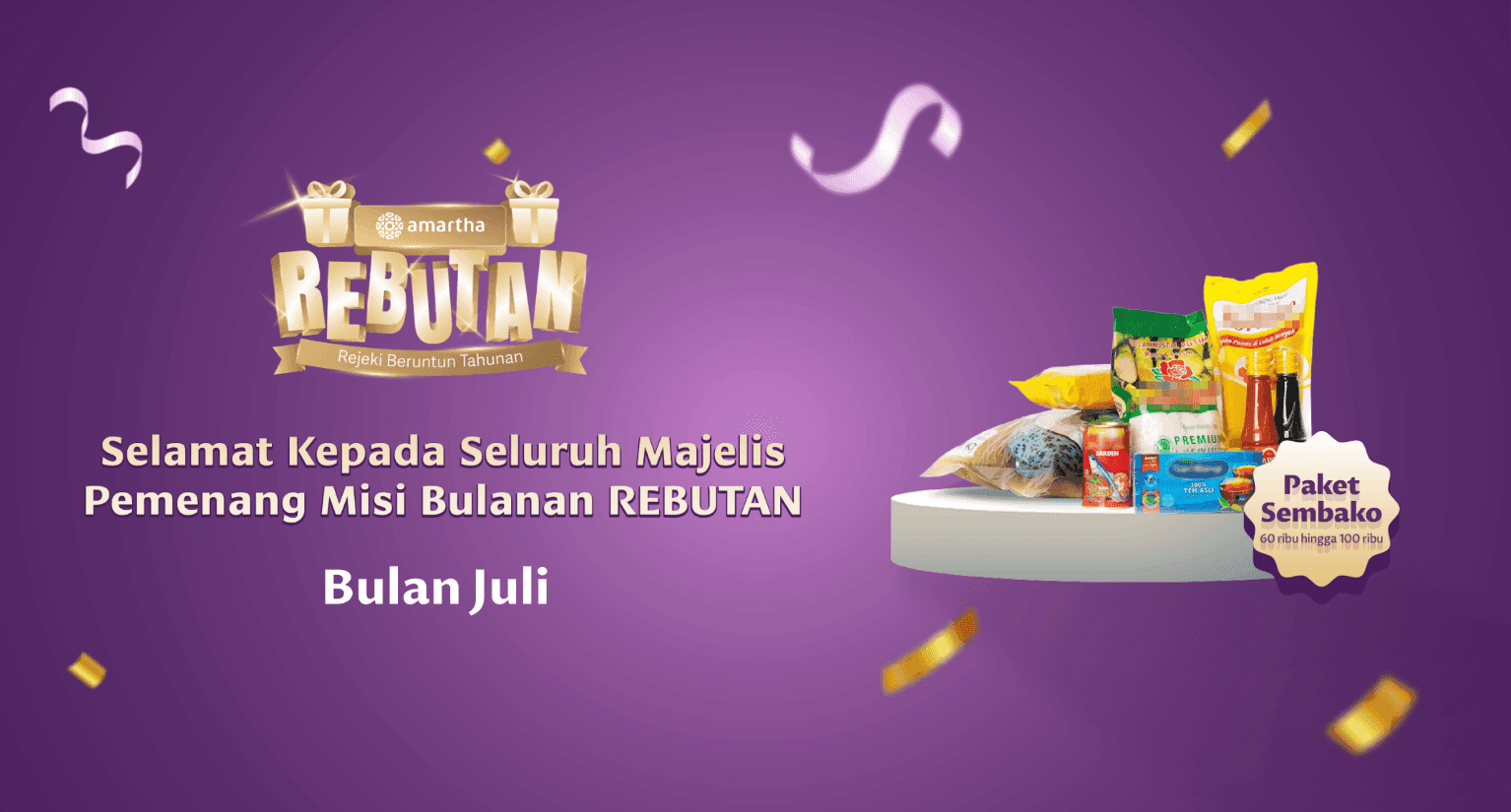 Selamat Kepada Seluruh Majelis Pemenang Misi Bulanan REBUTAN (Rezeki Beruntun Tahunan) Periode Juli!
