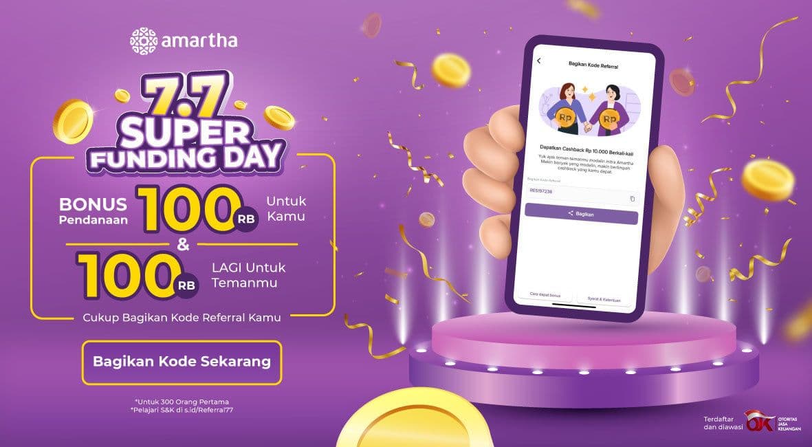 7.7 SUPER FUNDING DAY Bagikan Kode Referral Bonus Rp100.000. Ini Caranya!