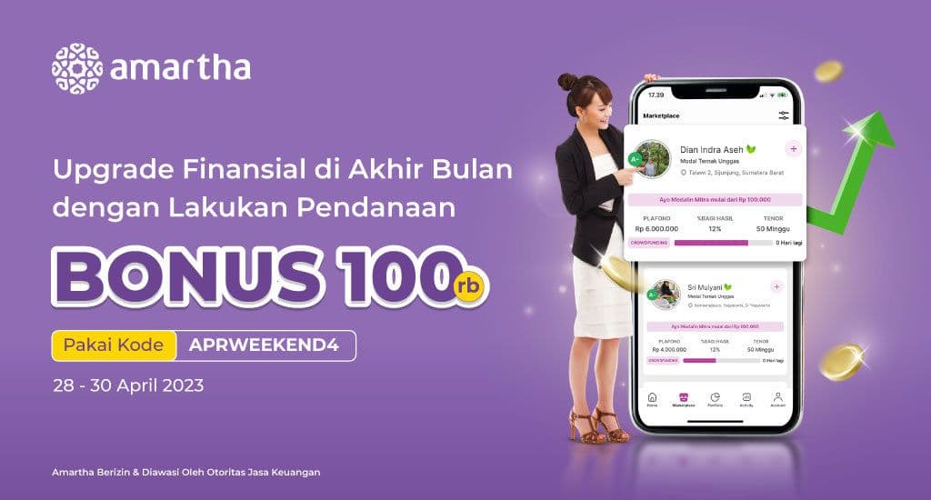 Akhir Bulan Saatnya Upgrade Finansial, Dapat Bonus Rp100.000!