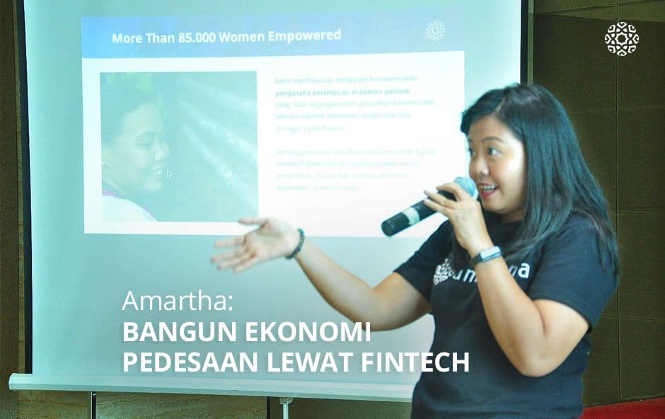 Amartha: Bangun Ekonomi Pedesaan Lewat Fintech
