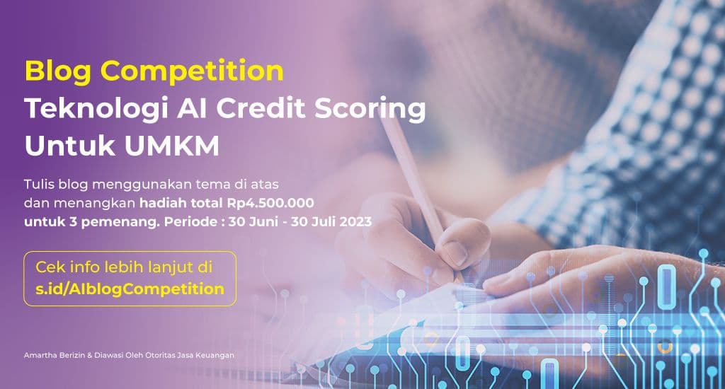 Amartha Blog Competition: Teknologi AI Credit Scoring Untuk UMKM