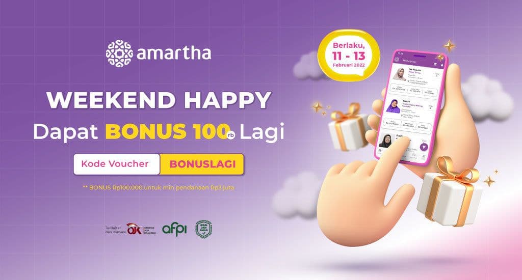 Ayo Modalin! Bonus Amartha 100 Ribu untuk Akhir Pekan Seru