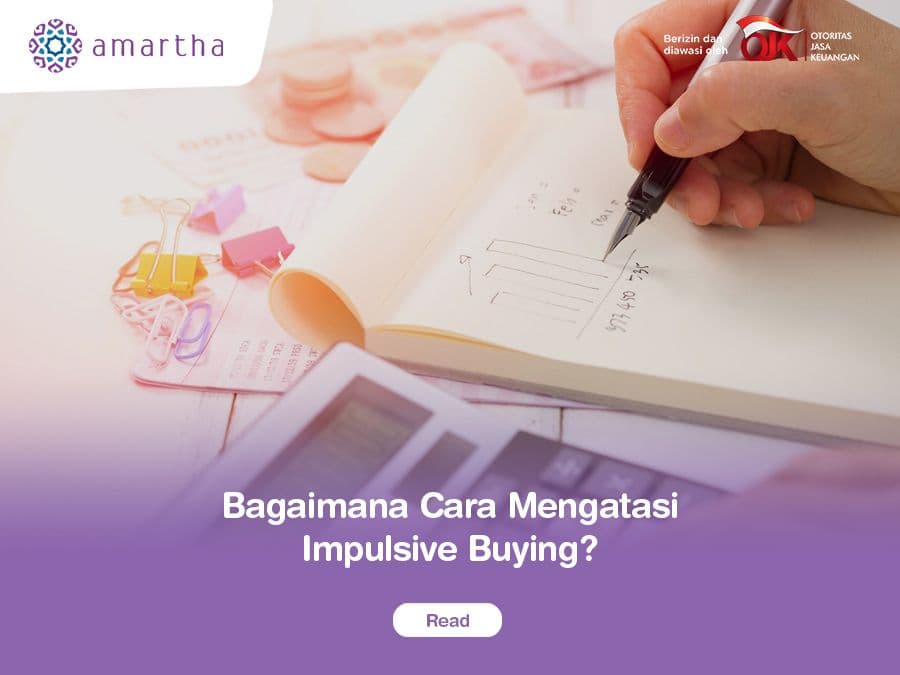 Bagaimana Cara Mengatasi Kebiasaan Impulsive Buying?