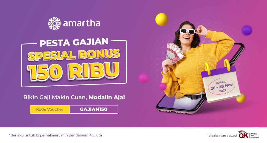 Bonus 150 Ribu di Pesta Gajian. Yuk Modalin Mitra Amartha!
