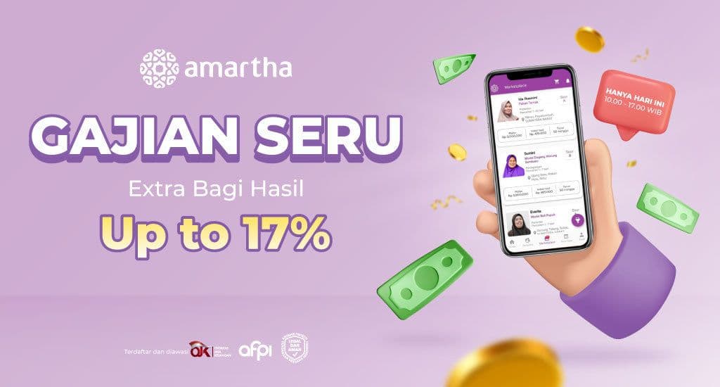 Bonus Gajian Sampai 17% Flat di Amartha. Ayo Modalin!