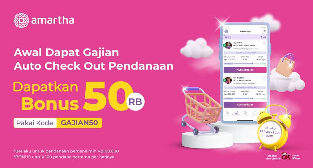 Modalin Awal Gajian, Bonus Rp50.000 dari Amartha!