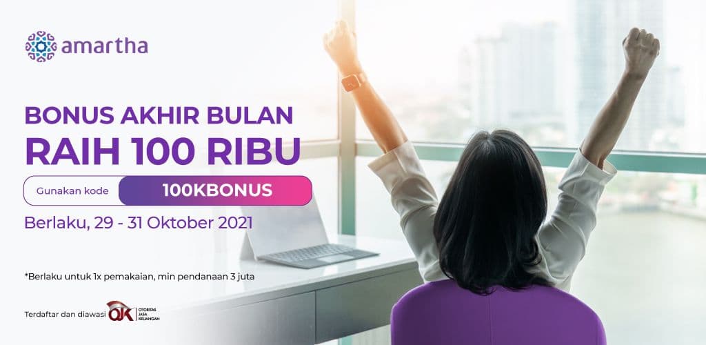 Promo Amartha: Bonus 100 Ribu Untuk Pendanaan di Akhir Bulan