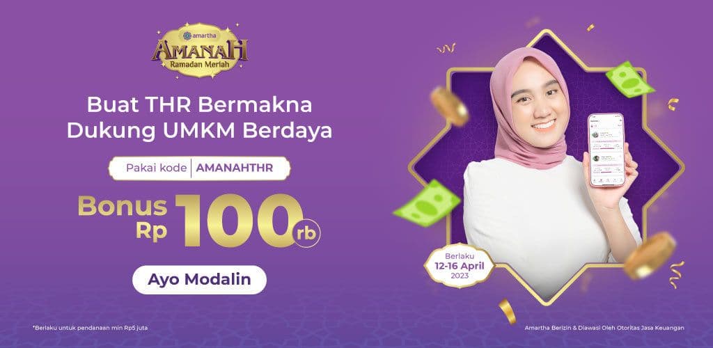 Spesial Bonus THR Rp100.000 Saat Modalin UMKM di Amartha!